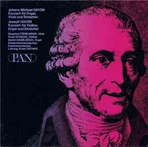 Johann Michael Haydn - Joseph Haydn, Siegfried Führlinger, Ernst Kovacic, M ...