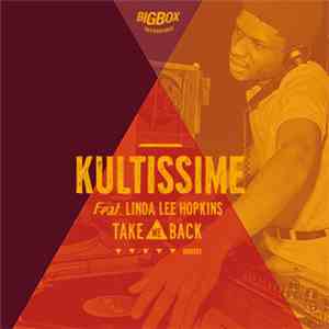 Kultissime Feat. Linda Lee Hopkins - Take Me Back