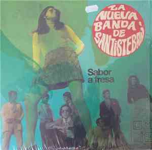 La Nueva Banda De Santisteban - Sabor A Fresa