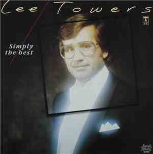Lee Towers - Simply The Best