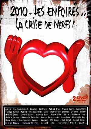 Les Enfoirés - La Crise De Nerfs !