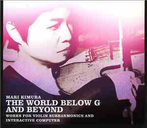 Mari Kimura - The World Below G And Beyond