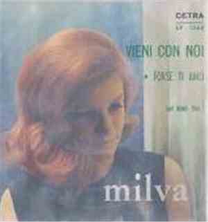 Milva - Vieni Con Noi / Forse Ti Amo