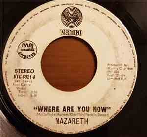 Nazareth  - Where Are You Now