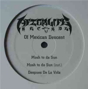 Of Mexican Descent / Cipher 7 - Split