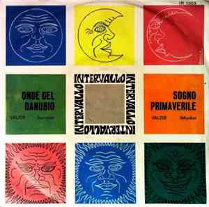 Orchestra Intervallo - Onde Del Danubio / Sogno Primaverile