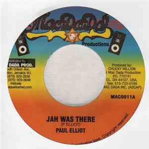Paul Elliott - Jah Was There