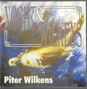 Piter Wilkens - Nocht En Wilkens