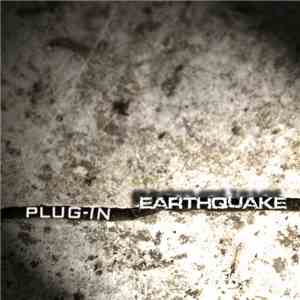 Plug-In  - Earthquake