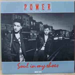 Power - Soul In My Shoes