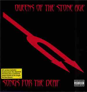 Queens Of The Stone Age - Songs For The Deaf