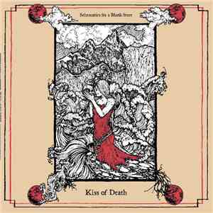 Schematics For A Blank Stare - Kiss Of Death