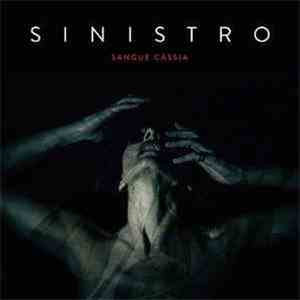 Sinistro  - Sangue Cássia