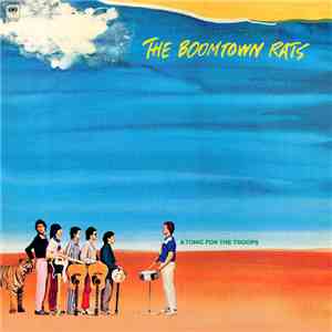 The Boomtown Rats - A Tonic For The Troops