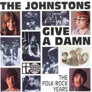 The Johnstons - Give A Damn
