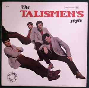 The Talismen - The Talismen's Style