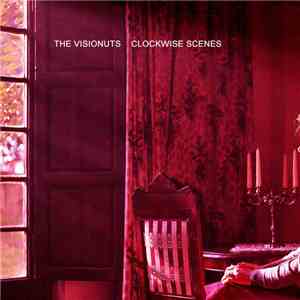 The Visionuts - Clockwise Scenes