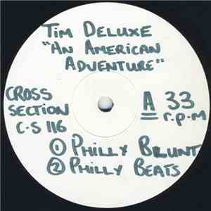 Tim Deluxe - An American Adventure