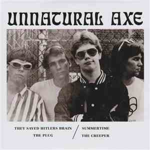 Unnatural Axe - They Saved Hitlers Brain