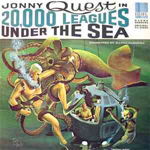 Various - Jonny Quest In 20,000 Leagues Under The Sea