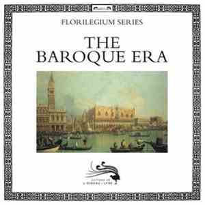 Various - The Florilegium Series: The Baroque Era
