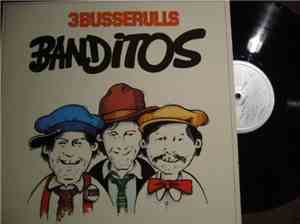 3 Busserulls - Banditos