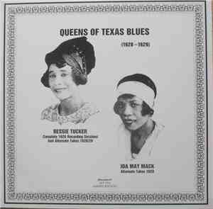 Bessie Tucker, Ida May Mack - Queens Of Texas Blues (1928-1929)