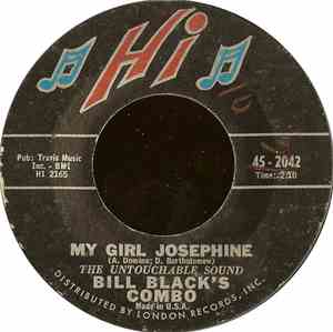 Bill Black's Combo - Twist-Her / My Girl Josephine