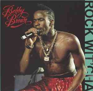 Bobby Brown - Rock Wit'Cha