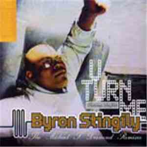 Byron Stingily Featuring Leee John - U Turn Me (The Michael T. Diamond Remi ...