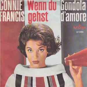 Connie Francis - Wenn Du Gehst / Gondola D'Amore