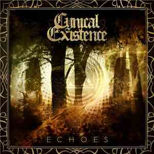 Cynical Existence  - Echoes