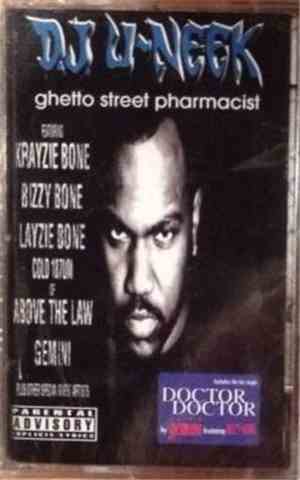 D.J. U-Neek - Ghetto Street Pharmacist
