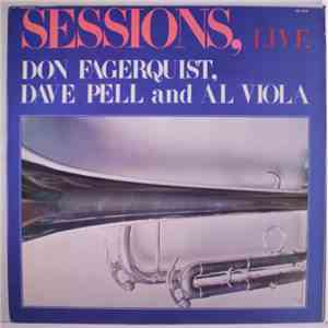 Don Fagerquist, Dave Pell & Al Viola - Sessions, Live