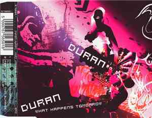 Duran Duran - What Happens Tomorrow