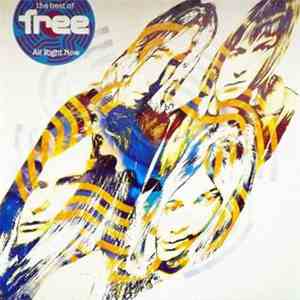 Free - The Best Of Free (All Right Now)