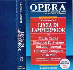 Gaetano Donizetti - Lucia Di Lammermoor - Prima Parte
