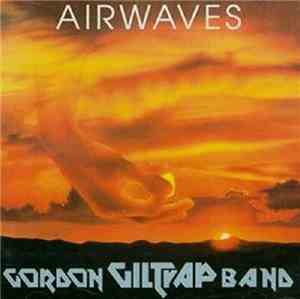 Gordon Giltrap Band - Airwaves