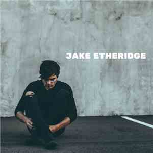 Jake Etheridge - Jake Etheridge