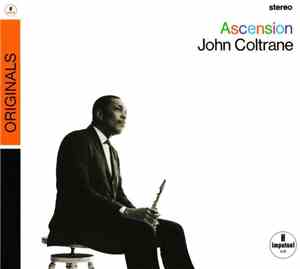 John Coltrane - Ascension