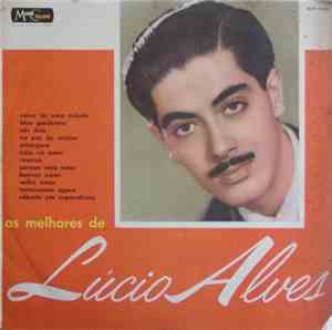 Lúcio Alves - As Melhores De Lúcio Alves