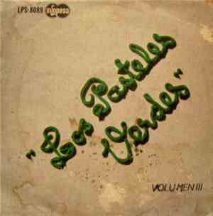 Los Pasteles Verdes - Volumen III