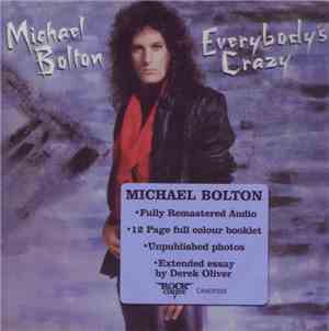 Michael Bolton - Everybody's Crazy