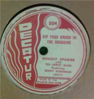 Muggsy Spanier - Dip Your Brush In The Sunshine / My Gal Sal