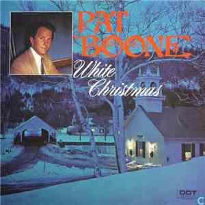 Pat Boone - Presenting ... Pat Boone White Christmas