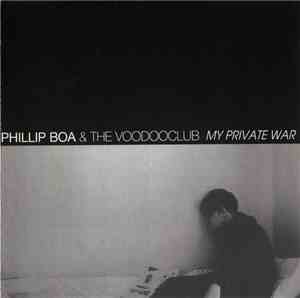 Phillip Boa & The Voodooclub - My Private War