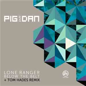 Pig And Dan - Lone Ranger
