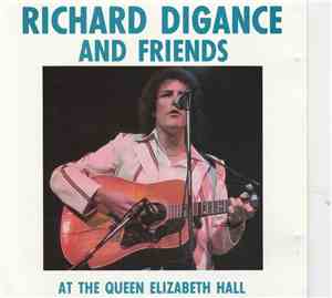 Richard Digance - At The Queen Elizabeth Hall