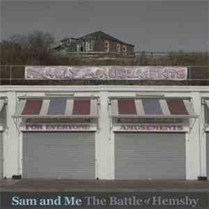 Sam & Me - The Battle Of Hemsby