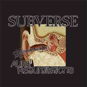 Subverse  - Aural Regurgitations